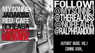 Mysonne feat. Jadakiss, Red Cafe &amp; Noreaga - Tape Rock Remix