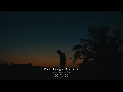 »Der lange Anlauf« Ein Film über Björn Höcke