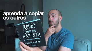 Você não precisa ser 100% original. Aprenda a 