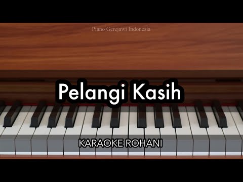 Pelangi Kasih - Maria Shandi | Karaoke Piano Rohani