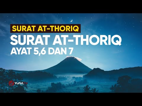 Kajian Tafsir Al Quran Surat At Thoriq : Ayat 5,6 Dan 7 - Ustadz Abdullah Zaen, Lc., MA. Taqmir.com