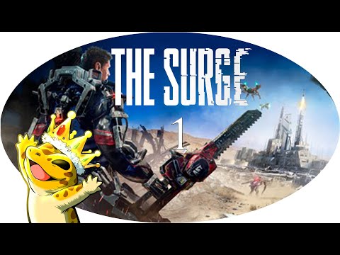 The Surge - Part 1 [Livestream Aufzeichnung]