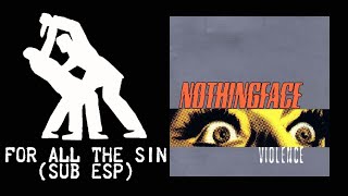Nothingface - For All The Sin (Sub)