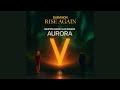 Martin Garrix, DubVision - Rise Again & In The Name Of Love - Aurora (Mashup)