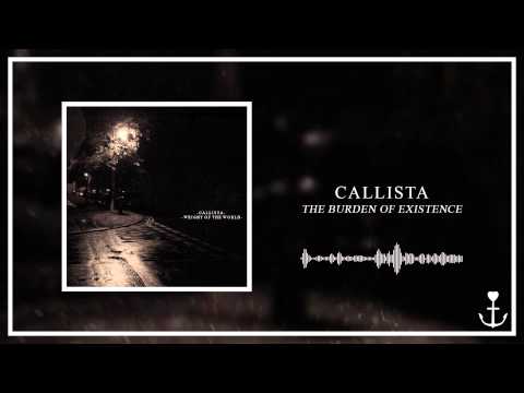 Callista - The Burden Of Existence