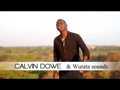 CALVIN DOWE & WUTATA SOUNDS CHAPIWA NAZIDYI