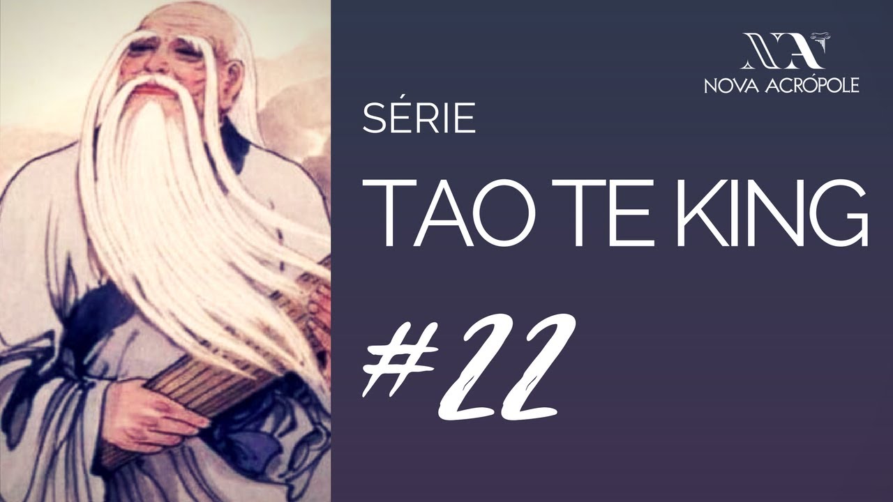 TAO TE KING # 22/28 - AFORISMOS 47 a 52 - Leitura Comentada LÚCIA HELENA GALVÃO