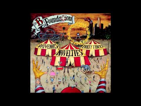 The B Foundation - Go Away (feat. Josh Fischel, Mic Dangerously & Dirty J)