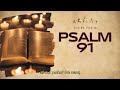 Psalm 91: Prayer and Fasting. @DIVINEPSALM