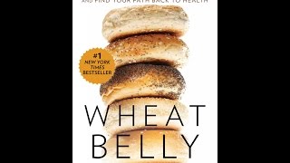 Dr. William Davis: Wheat Belly, Going Gluten-Free, & Why Grains Cause Heart Disease