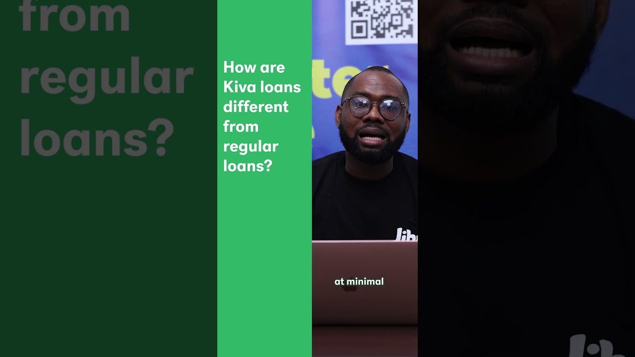 How are Kiva loans different from regular loans?