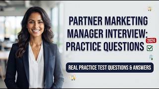 Partner Marketing Manager Course: Master Tough Interview Questions and Land Your