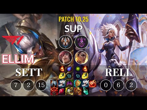 T1 Ellim Sett vs Rell Sup - KR Patch 10.25