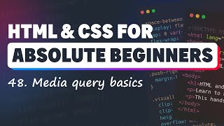 HTML & CSS למתחילים מוחלטים: יסודות שאילתת מדיה - הפיכת פריסה לרספונסיבית