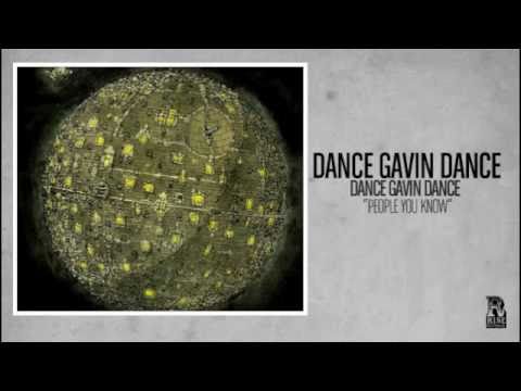 Dance Gavin Dance - People You Know