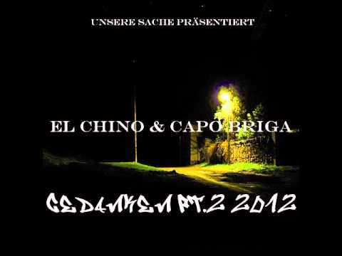 El Chino & Capo Briga - Gedanken Pt.2 //NEW VERSION 2012//