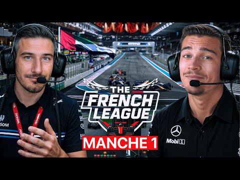 LES MEILLEURS PILOTES FRANÇAIS S'AFFRONTENT 🏎️ | THE FRENCH LEAGUE Ft @ArthurRay - ABU DHABI #1
