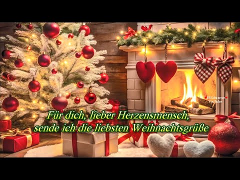 Liebe Grüße für meinen Herzensmensch 💖 Frohe Weihnacht🌲 Grüße zu Weihnachten 💖