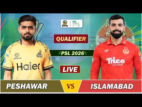 ISLAMABAD VS PESHAWAR QUALIFIER MATCH LIVE SCORES | IU VS PZ LIVE COMMENTARY | PSL 2026 LIVE