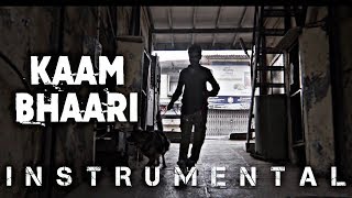 Kaam Bhaari Instrumental and Lyrical video  Gully 