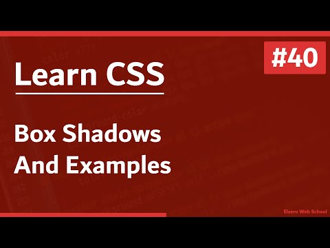 Learn CSS In Arabic 2021 - #40 - Box Shadow And Examples