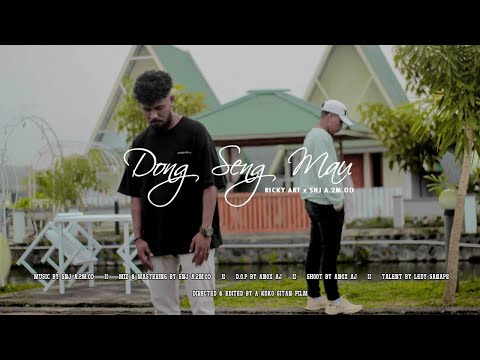 Dong Seng Mau - Ricky Art x SNJ A. 2M.OD (Lirik Lagu)
