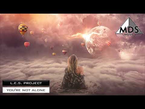 L.E.S. Project - You're Not Alone (Bass Extended)