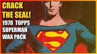 Crack The Seal!  46-year-old wax pack of Topps Superman :The Movie Trading Cards!