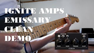 Video thumbnail for Ignite Amps Emissary Clean demo (single coils) | Fender Stratocaster Plus by Goos