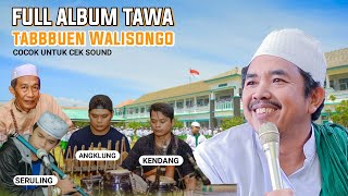 Download lagu FULL ALBUM TAWA - TABBBUEN WALISONGO - BASS MANTAP COCOK UNTUK CEK SOUND mp3 Download lagu FULL ALBUM TAWA - TABBBUEN WALISONGO - BASS MANTAP COCOK UNTUK CEK SOUND mp3