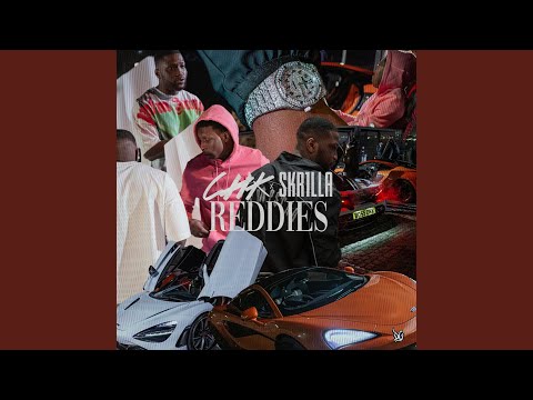 Reddies (feat. Skr1lla)