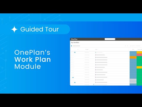 Tech Tuesday – OnePlan’s Work Plan Module