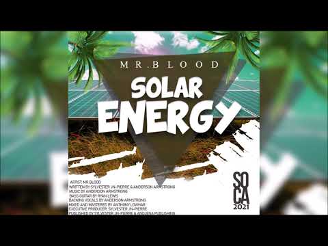 Mr Blood - Solar Energy "2020 Soca" (Official Audio) | Barbados