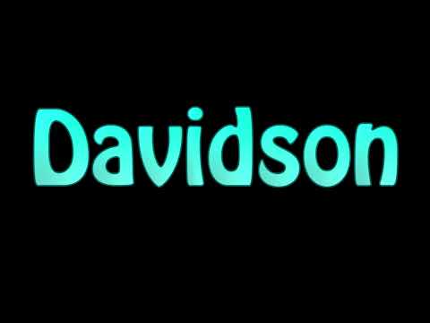 Learn How To Pronounce Davidson