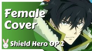 Shield Hero [NEW OP - Faith] Female/English Cover (Madkid)