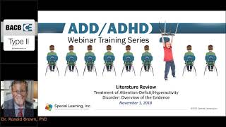 ADHD Literature Review: Treatment of ADD/ADHD: Overview of the Evidence