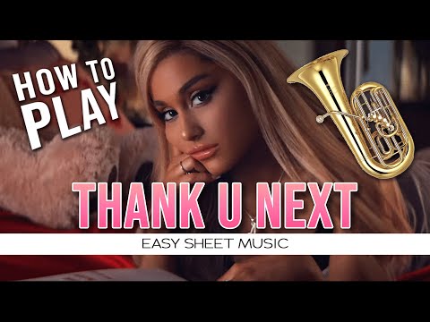 Tuba "Thank U Next" Ariana Grande EASY Sheet Music