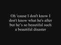 Beautiful Disaster - Kelly Clarkson with lyrics