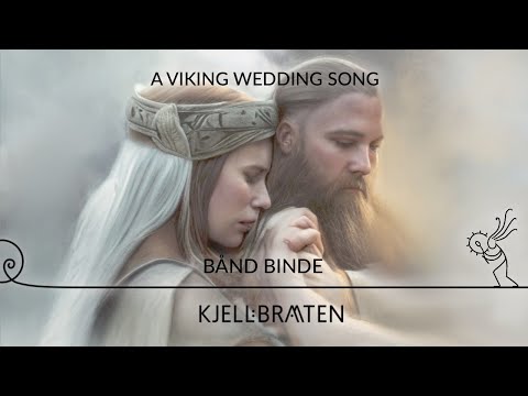 Bånd Binde (A viking wedding song)