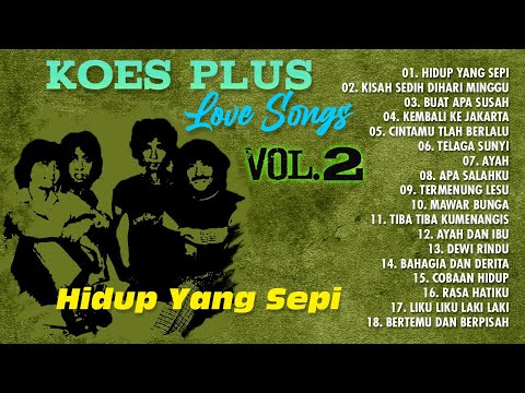 KOES PLUS LOVE SONGS VOL. 2