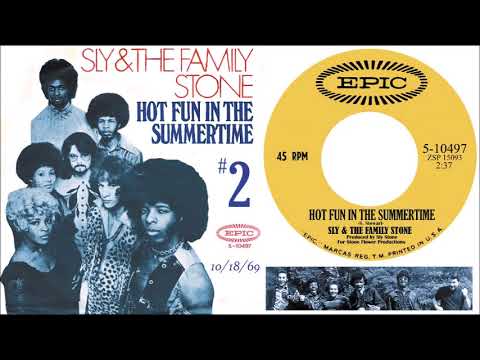 Sly & The Family Stone - Hot Fun in the Summertime