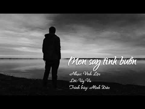 Men say tình buồn Sheet - Minh Đức