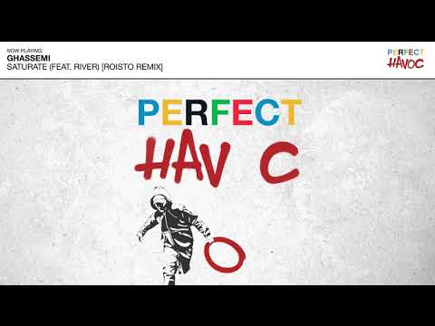 Ghassemi - Saturate (feat River) (Roisto Remix)