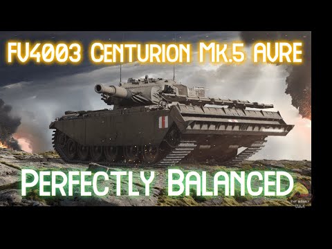 Centurion AVRE: ITS PERFECTLY BALANCED! II Wot Console - World of Tanks Console Modern Armour