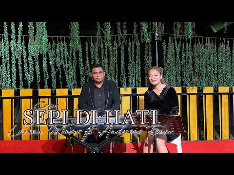 SEPI DI HATI - Cipt. Erwin Yakob - LONA MAMOH - Cover