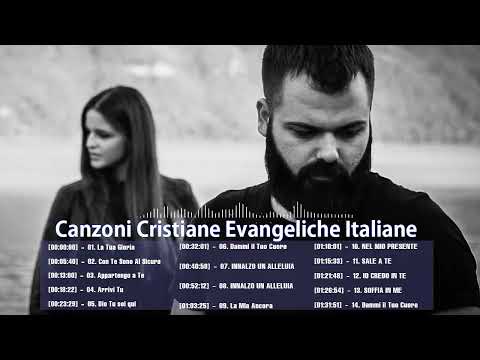 Italian Worship Music ♫♫ Canzoni Cristiane Evangeliche Moderne 2022 ♫♫ Cristiana Italiana
