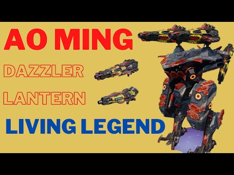 War Robots  Dazzler + Lantern Ao Ming!!