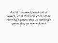 Nothing's Gonna Stop Us Now by Daniel Padilla and Morissette Amon lyrics