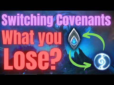 Switching Covenants in Shadowlands - What you lose if you swap and how to build renown efficiently.