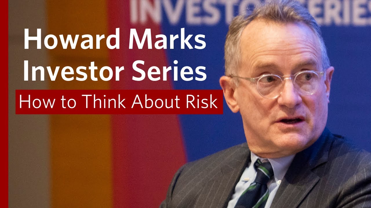 Howard Marks, ​@oaktreecapital Co-Chairman, on Investing Risk – Wharton School Investor Series